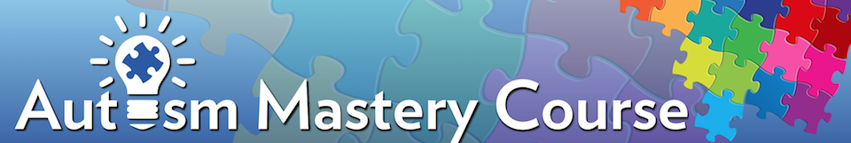 Autism Mastery Course